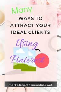 Attract Ideal Clients with Pinterest