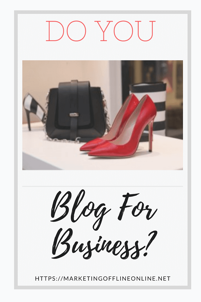 Do You Blog for Business