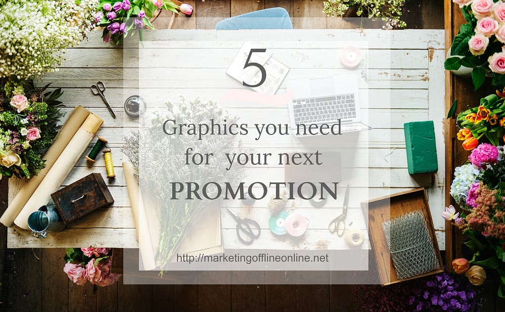 Graphics for your next promotion